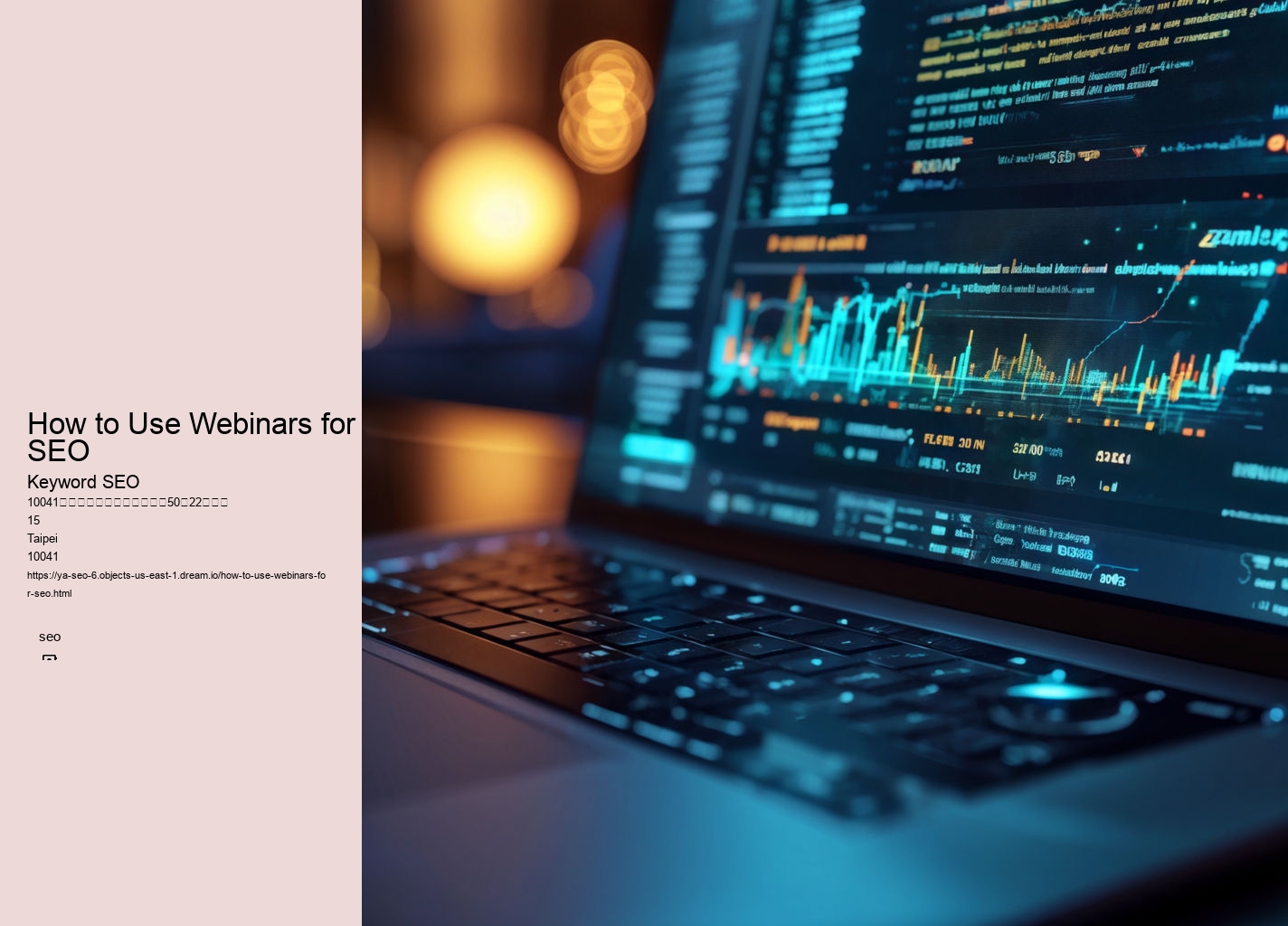 How to Use Webinars for SEO