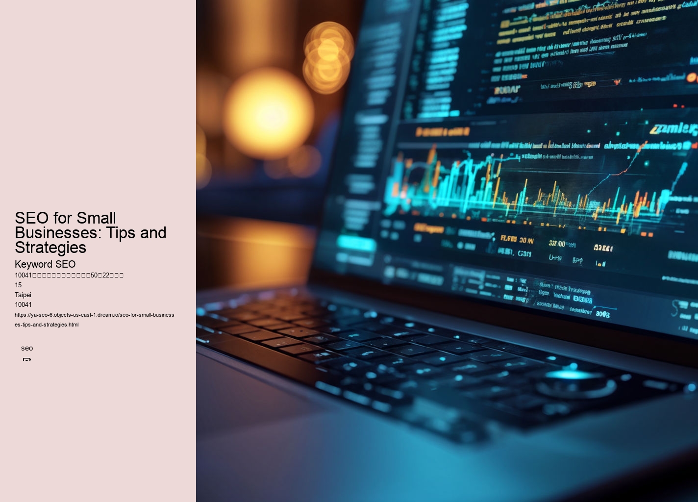 SEO for Small Businesses: Tips and Strategies
